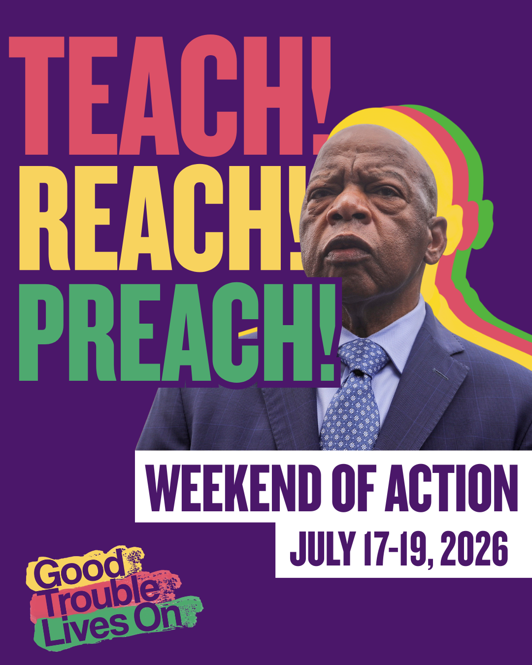 Good Trouble Weekend of Action set for July 17-19 to honor John Lewis